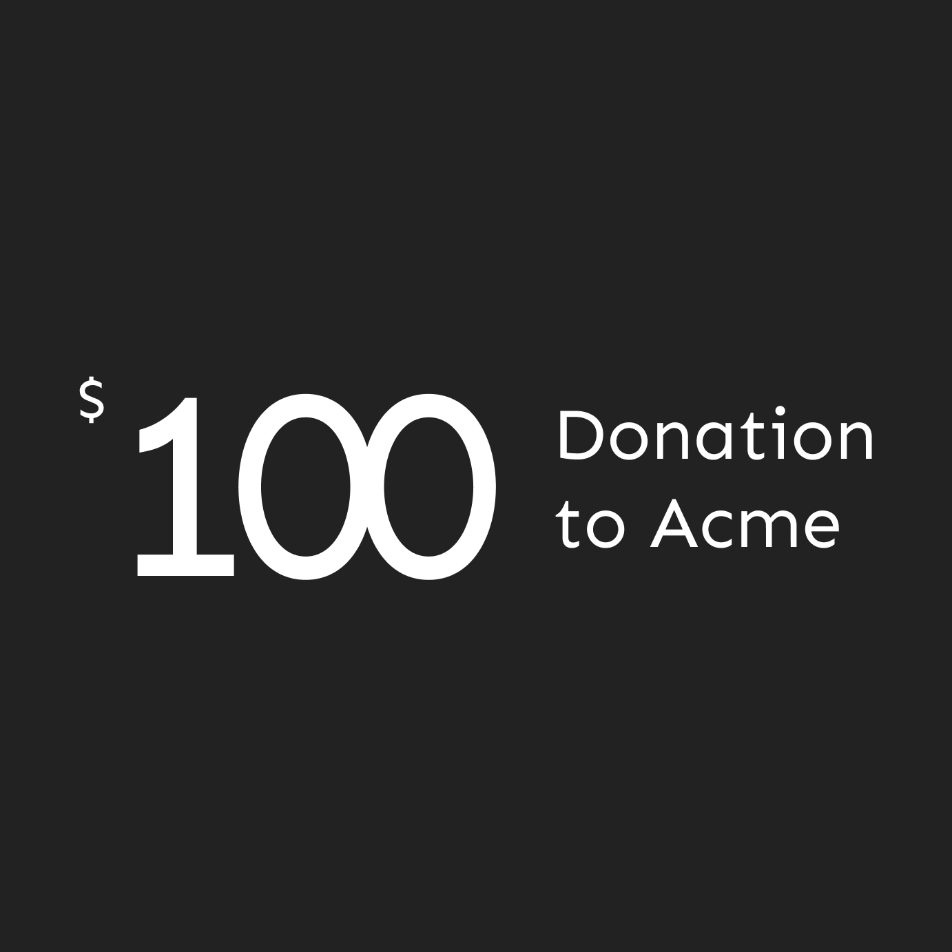 Donate $100